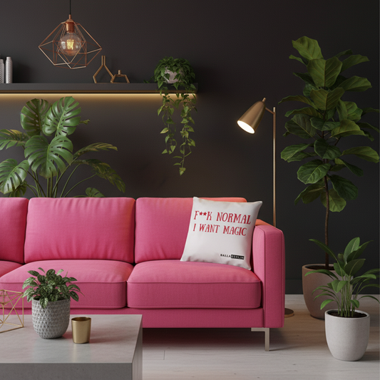 Kuschelkissen - F**k Normal, I Want Magic